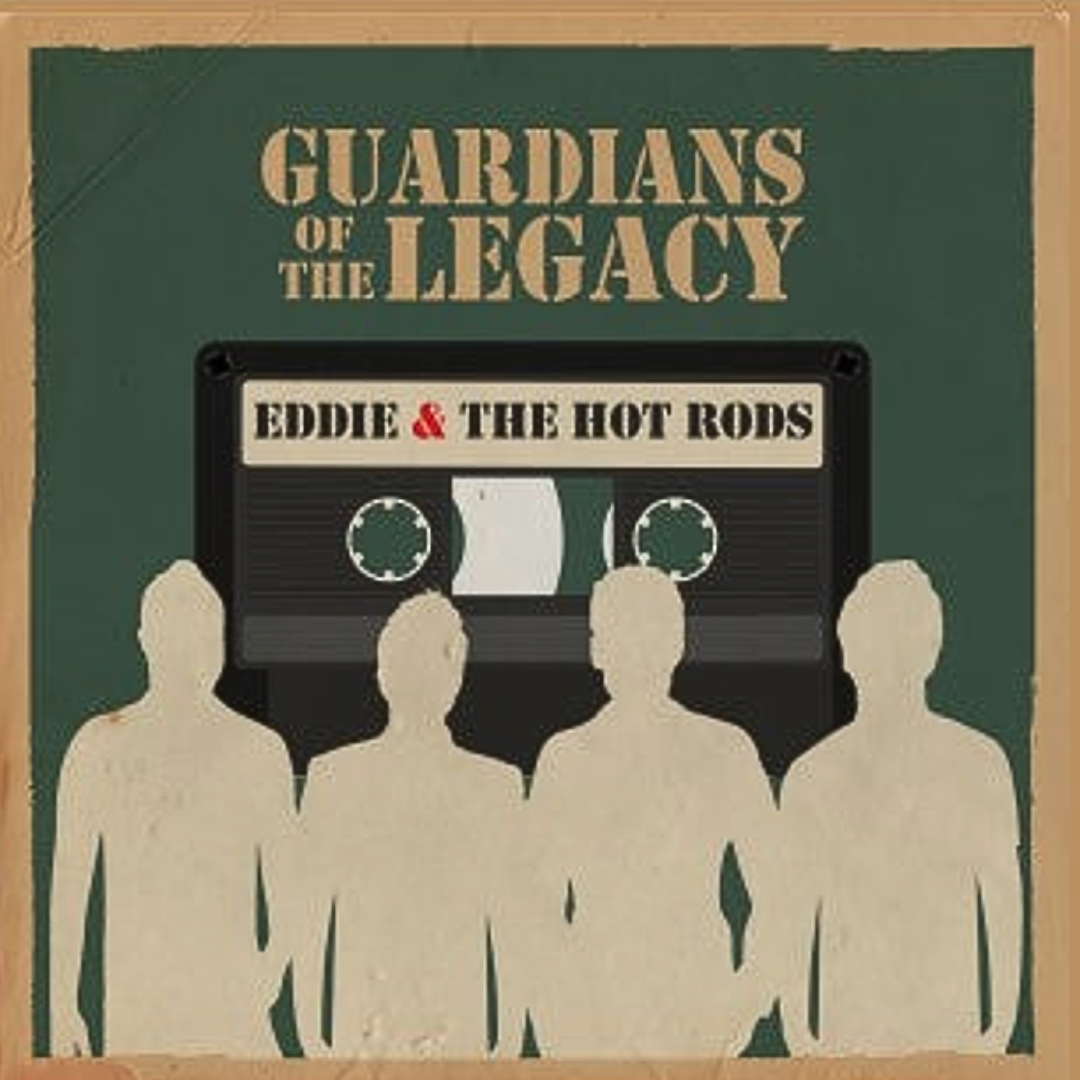 Eddie & The Hot Rods - Guardians Of The Legacy [CD]