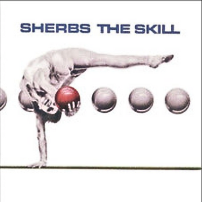 The Sherbs - The Skill [CD]
