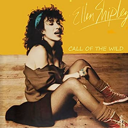 Ellen Shipley - Call Of The Wild [CD]