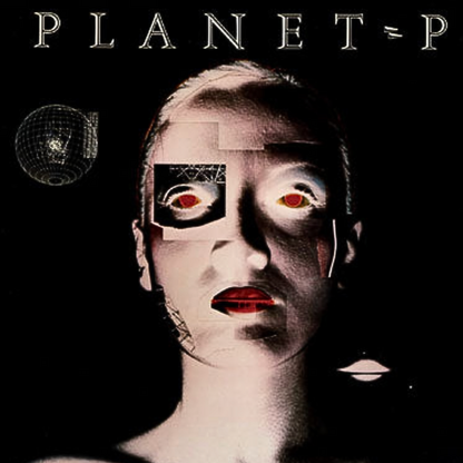 Planet P Project - Planet P Project [180G LP]