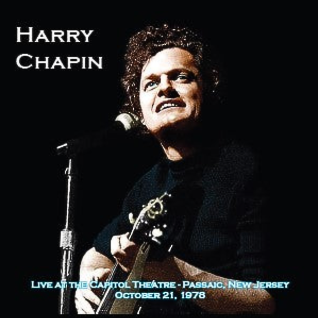 Harry Chapin -  Live At The Capitol Theater 1978 [CD]