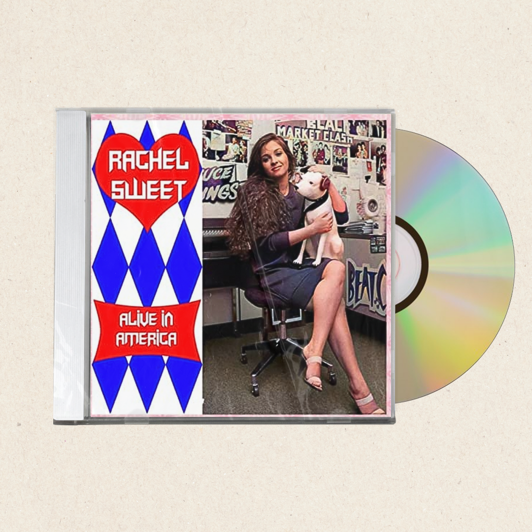 Rachel Sweet - Alive In America [CD]