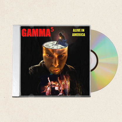 Gamma 5 - Alive In America [CD]