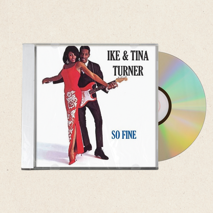 Ike & Tina Turner - So Fine [CD]
