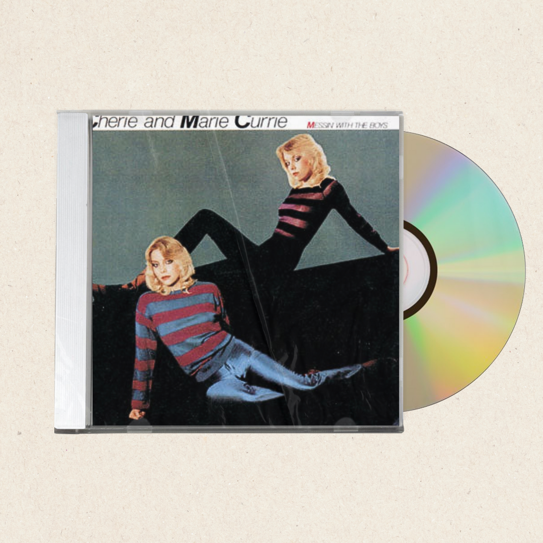 Cherie & Marie Currie - Messin' With The Boys [CD]