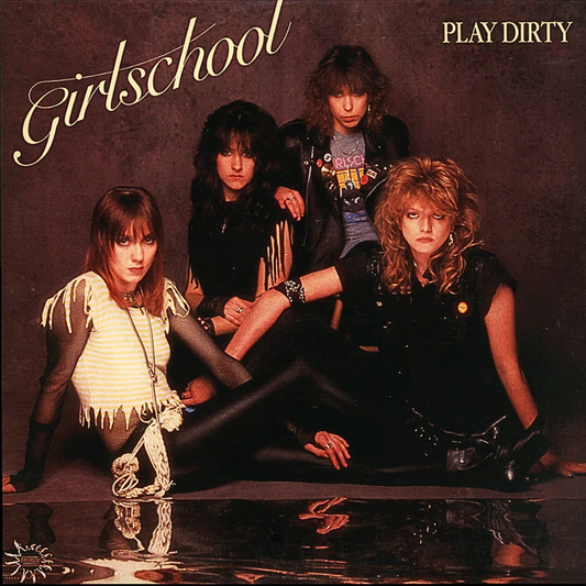 Girlschool - Play Dirty [180G LP]