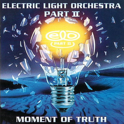 Electric Light Orchestra Part 2 - Moment Of Truth 180G 2LP