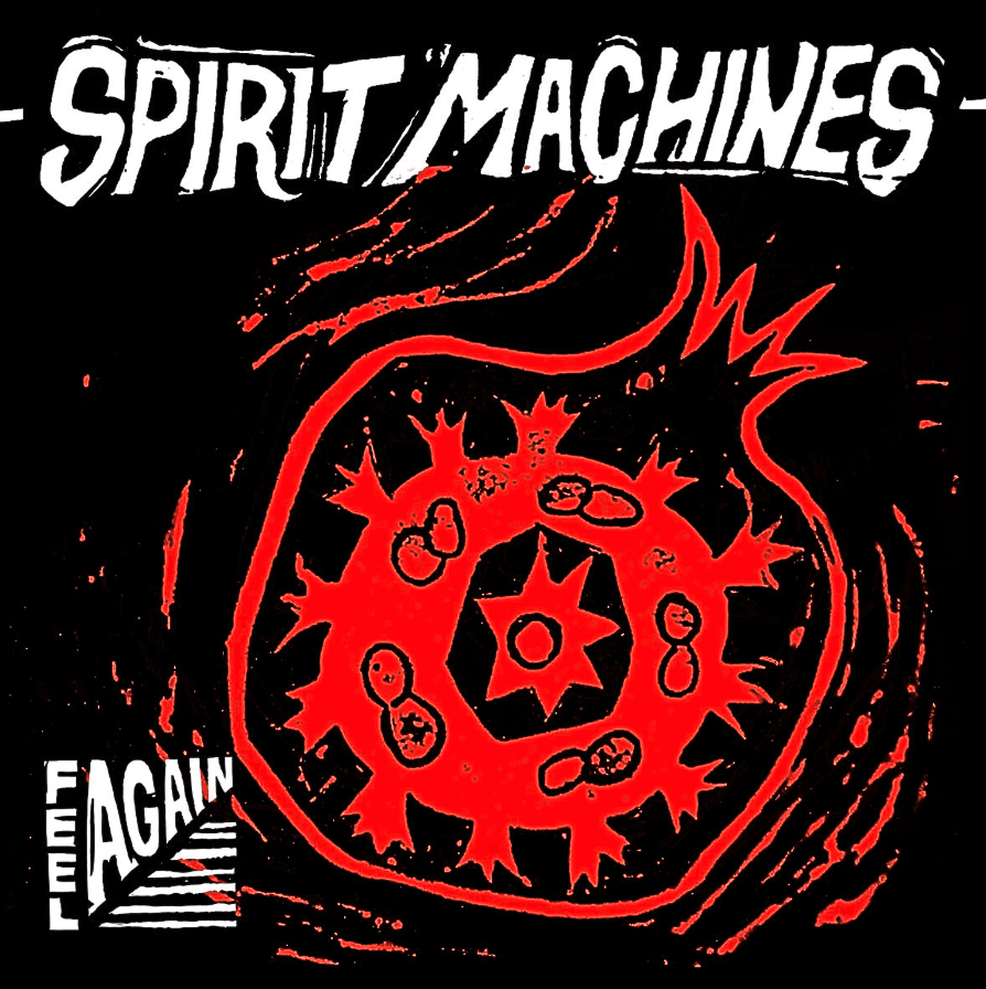 Spirit Machines - Feel Again [180G 2LP]