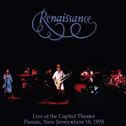 Renaissance - Live At The Capitol Theater Passaic, New Jersey June 18,1978 [CD]