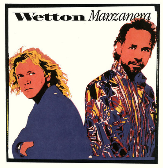 Wetton Manzanera - Wetton Manzanera [CD]